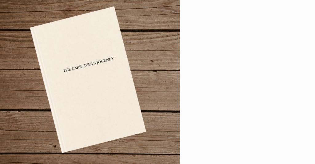 A Journal for the Heart of a Caregiver